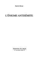 Cover of: énigme antisémite