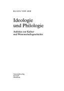 Ideologie und Philologie by Klaus von See