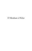 Cover of: D'Abraham à Hitler: histoire d'une famille juive alsacienne et de ses racines racontée à une petite Québécoise