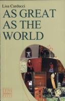 Cover of: As great as the world