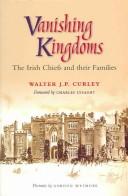 Vanishing Kingdoms by Walter J. P. Curley