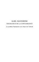 Cover of: Karl Mannheim, sociologue de la connaissance: la synthèse humaniste ou le chaos de l'absolu