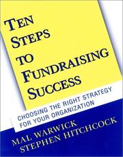 Cover of: Ten Steps to Fundraising Success: Choosing the Right Strategy for Your Organization (With CD-ROM)