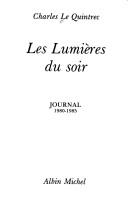 Cover of: lumières du soir: journal, 1980-1985