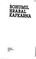 Cover of: Kafkárna