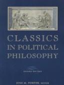 Cover of: Classics in Political Philosophy