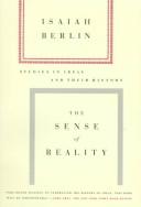 Cover of: THE SENSE OF REALITY by Isaiah Berlin