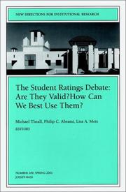 Cover of: The Student Ratings Debate: Are They Valid How Can We Best Use Them: New Directions for Institutional Research (J-B IR Single Issue Institutional Research)
