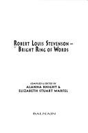 Cover of: Robert Louis Stevenson: bright ring of words
