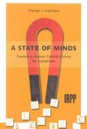 Cover of: A state of minds by Thomas J. Courchene