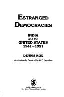Cover of: Estranged democracies: India and the United States, 1941-1991