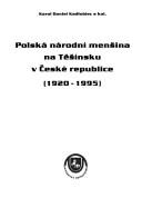 Polská národní menšina na Těšínsku v České republice (1920-1950)