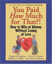 Cover of: You Paid How Much For That?: How to Win at Money Without Losing at Love