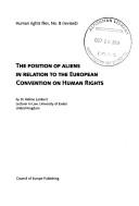Cover of: position of aliens in relation to the European Convention on Human Rights | HeМЃleМЂne Lambert