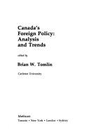 Cover of: Canada's foreign policy: analysis and trends