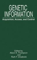 Cover of: Genetic information: acquisition, access, and control