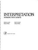 Cover of: Interpretation: working with scripts