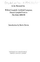 Cover of: At the Mermaid Inn: Wilfred Campbell, Archibald Lampman, Duncan Campbell Scott in The Globe 1892-3 ; introd. by Barrie Davies.