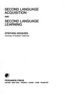 Cover of: Second language acquisition and second language learning by Stephen D. Krashen