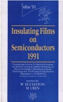 Cover of: Insulating Films on Semiconductors 1991, Proceedings from the 7th Biennial European Conference.