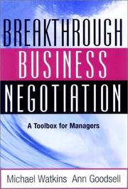 Cover of: Breakthrough Business Negotiation: A Toolbox for Managers