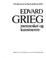 Cover of: Edvard Grieg