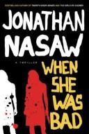 Cover of: When she was bad by Jonathan Lewis Nasaw