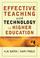 Cover of: Effective Teaching with Technology in Higher Education