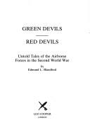 Cover of: Green Devils/Red Devils: Untold Tales of the Airborne in World War II