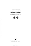 Cover of: Scottish samurai, Thomas Blake Glover, 1838-1911 by Alexander McKay