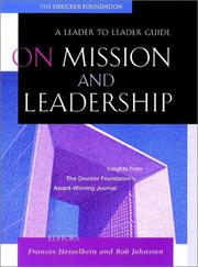 Cover of: On Mission and Leadership by The Drucker Foundation