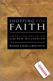 Cover of: Shopping for faith: American religion in the new millennium