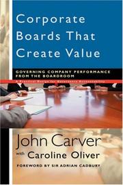 Corporate boards that create value by John Carver, John Carver, Caroline Oliver