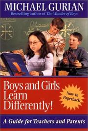 Cover of: Boys and Girls Learn Differently! by Michael Gurian