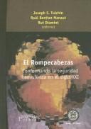 Cover of: El rompecabezas: conformando la seguridad hemisférica en el siglo XXI