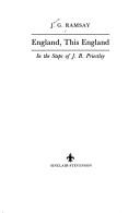 Cover of: England, This England: In the Steps of J. B. Priestley