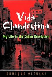 Cover of: Vida Clandestina: My Life in the Cuban Revolution