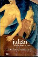 Cover of: Julián, el diablo en el pelo: novela