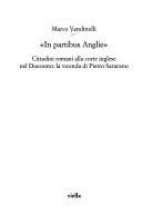 Cover of: In partibus Anglie: cittadini romani alla corte inglese nel Duecento: la vicenda di Pietro Saraceno