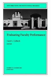 Cover of: Evaluating Faculty Performance: New Directions for Institutional Research (J-B IR Single Issue Institutional Research)