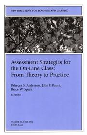 Cover of: Assessment Strategies for the On-line Class From Theory to Practice: New Directions for Teaching and Learning (J-B TL Single Issue Teaching and Learning)