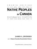 Cover of: Native peoples in Canada by James Frideres