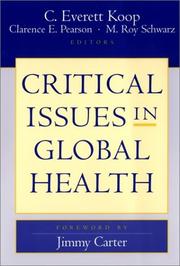 Cover of: Critical Issues in Global Health