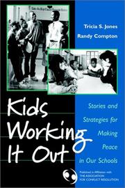 Cover of: Kids Working It Out: Stories and Strategies for Making Peace in Our Schools