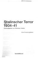 Cover of: Stalinscher Terror 1934-41: eine Forschungsbilanz