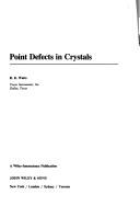 Cover of: Point defects in crystals by Watts
