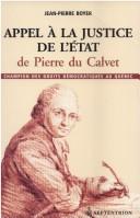 Cover of: Appel à la justice de l'Etat de Pierre du Calvet by Jean Pierre Boyer
