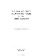 Cover of: The Bank of Greece econometric model of the Greek economy