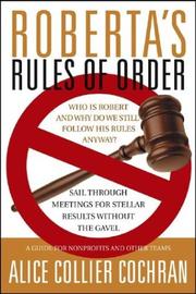 Cover of: Roberta's Rules of Order by Alice Collier Cochran