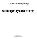 Cover of: Contemporary Canadian art by David Burnett & Marilyn Schiff.
